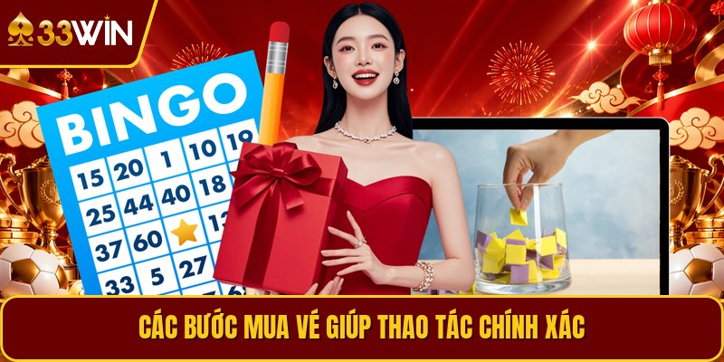 Các bước mua vé giúp thao tác chính xác