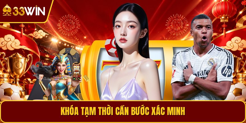 Khóa tạm thời cần bước xác minh